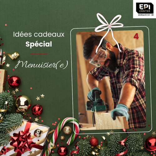 🎄 [Calendrier de l'avent "Look de pro" - spécial menuisier(e)s 🎄 [Calendrier de l'avent "Look de pro" - spécial menuisier(e)s